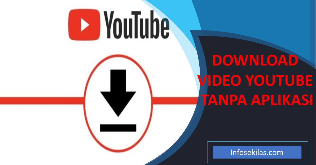 Download video youtube tanpa aplikasi